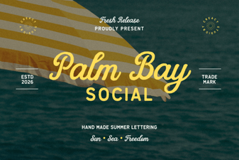 Palm Bay Font for Social Media Design Projects